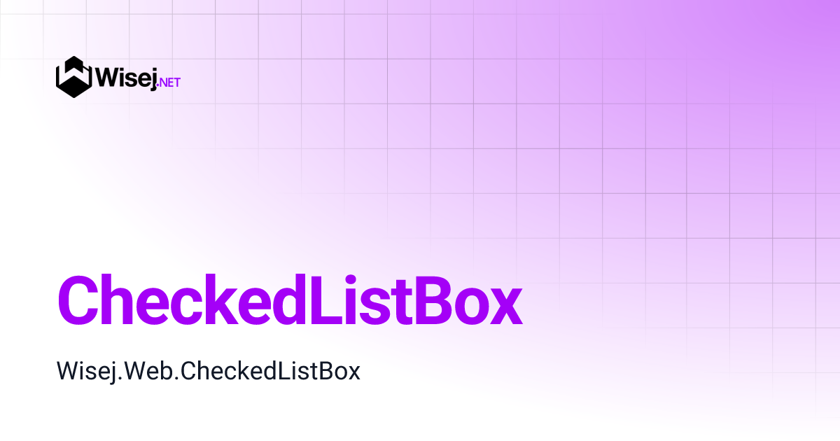 CheckedListBox | v3.5 | Wisej.NET API